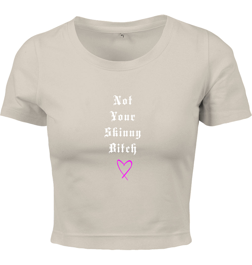Skinny Bitch Cropped Shirt WMNS