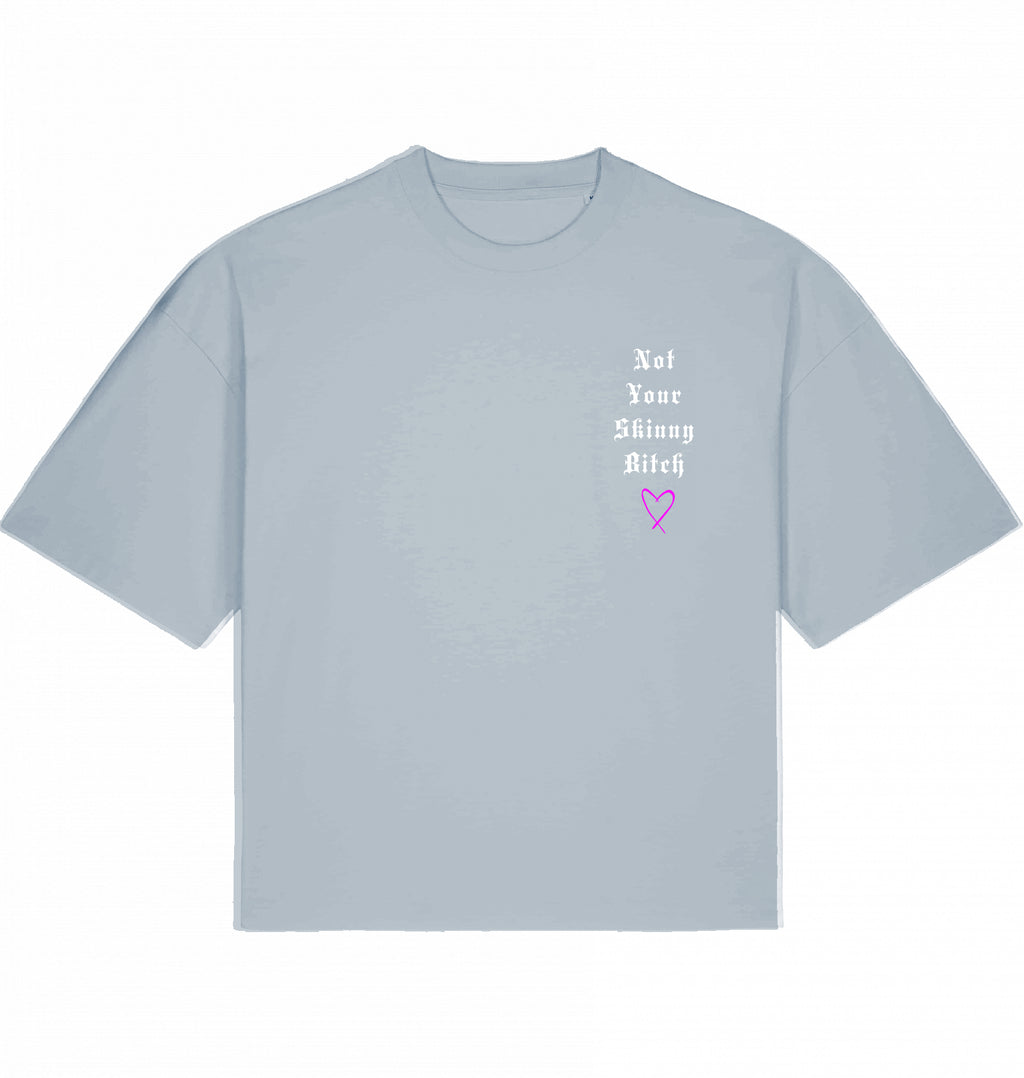 Skinny Bitch Oversized Shirt