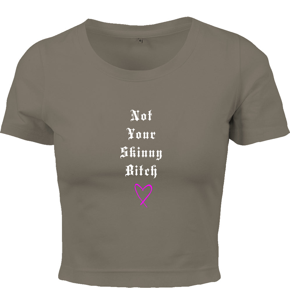 Skinny Bitch Cropped Shirt WMNS